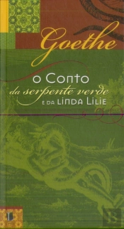 O Conto da Serpente Verde e da Linda Lilie