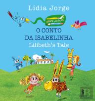 O Conto de Isabelinha | Lilibeth's Tale