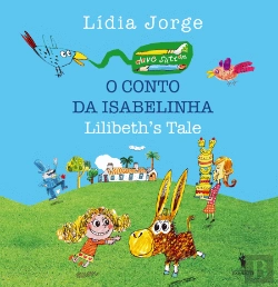 Bertrand.pt - O Conto de Isabelinha | Lilibeth's Tale