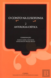 O Conto na Lusofonia - Antologia Crítica N.º 2