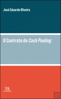 Bertrand.pt - O Contrato de Cash Pooling