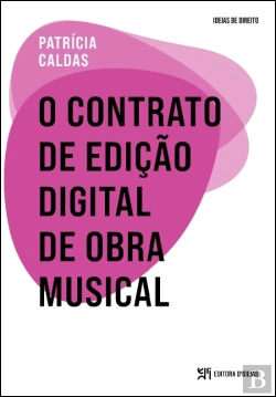 Bertrand.pt - O Contrato de Edição Digital de Obra Musical
