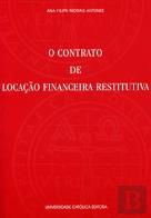 O Contrato de Locação Financeira Restitutiva