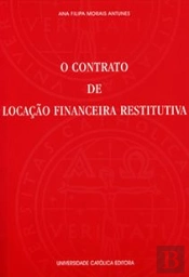 O Contrato de Locação Financeira Restitutiva
