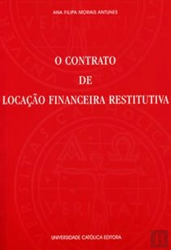 Bertrand.pt - O Contrato de Locação Financeira Restitutiva