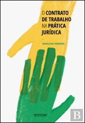 O Contrato de Trabalho na Prática Jurídica