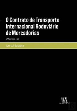 Bertrand.pt - O Contrato de Transporte Internacional Rodoviário de Mercadorias