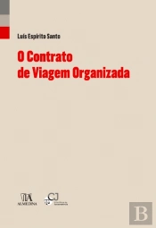 O Contrato de Viagem Organizada