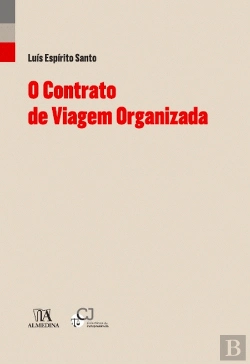Bertrand.pt - O Contrato de Viagem Organizada