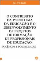 O Contributo da Psicologia da Educação e o Desenvolvimento de Projetos de Formação de Profissionais de Educação