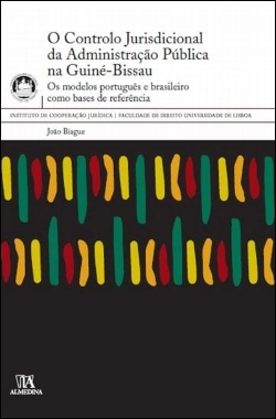 Bertrand.pt - O Controlo Jurisdicional da Administração Pública na Guiné-Bissau