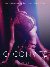 O Convite - Conto Erótico