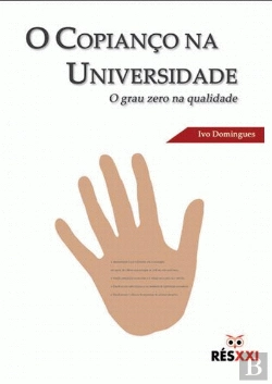Bertrand.pt - O Copianço na Universidade - O Grau Zero na Qualidade