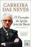 O Coração da Igreja tem de Bater