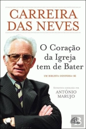 O Coração da Igreja tem de Bater