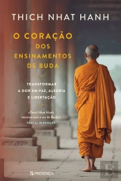 O Coração dos Ensinamentos de Buda
