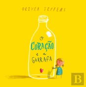 O Coração e a Garrafa