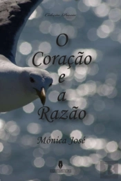 O Coração e a Razão