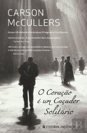 O Coração É um Caçador Solitário