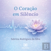O Coração Em Silêncio