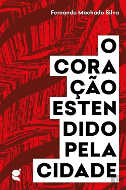 Bertrand.pt - O Coração Estendido pela Cidade