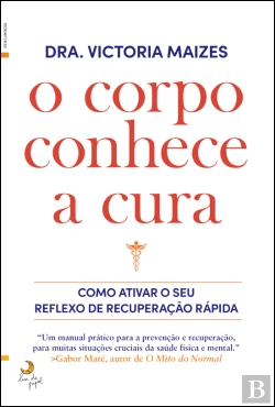 Bertrand.pt - O Corpo Conhece a Cura
