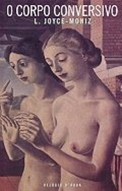 O Corpo Conversivo