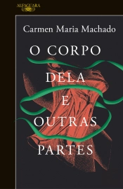 O Corpo Dela e Outras Partes