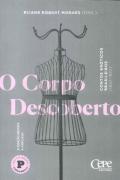 O Corpo Descoberto