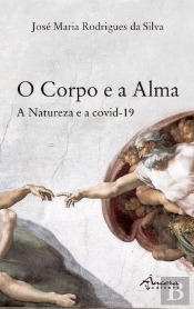 O Corpo e a Alma