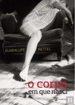 Bertrand.pt - O Corpo em que Nasci
