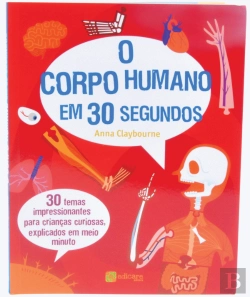 Bertrand.pt - O Corpo Humano em 30 Segundos