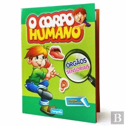 Bertrand.pt - O Corpo Humano - Orgãos Sensoriais