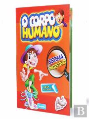 O Corpo Humano - Sistema Digestivo