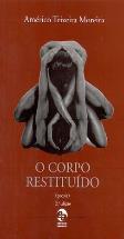 O Corpo Restituído