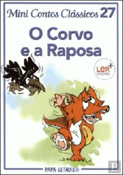Bertrand.pt - O Corvo e a Raposa