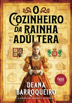 Bertrand.pt - O Cozinheiro da Rainha Adúltera