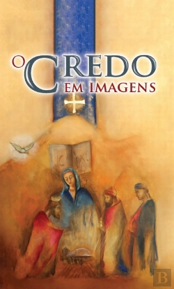 Bertrand.pt - O Credo em Imagens