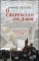 O Crepúsculo do Amor