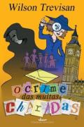 O Crime Das Muitas Charadas