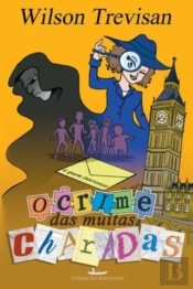 O Crime Das Muitas Charadas