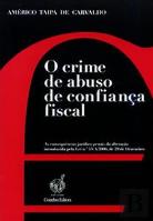 O Crime de Abuso de Confiança Fiscal