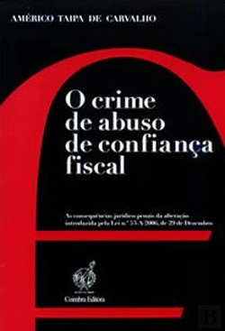 Bertrand.pt - O Crime de Abuso de Confiança Fiscal