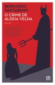 O Crime de Aldeia Velha