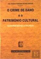 O Crime de Dano e o Património Cultural