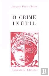 O Crime Inútil
