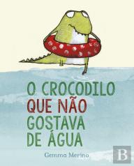 O Crocodilo que Não Gostava de Água