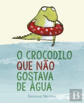 O Crocodilo que Não Gostava de Água