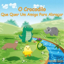 Bertrand.pt - O Crocodilo que Quer um Amigo para Abraçar