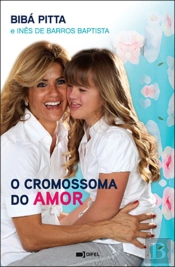 O Cromossoma do Amor